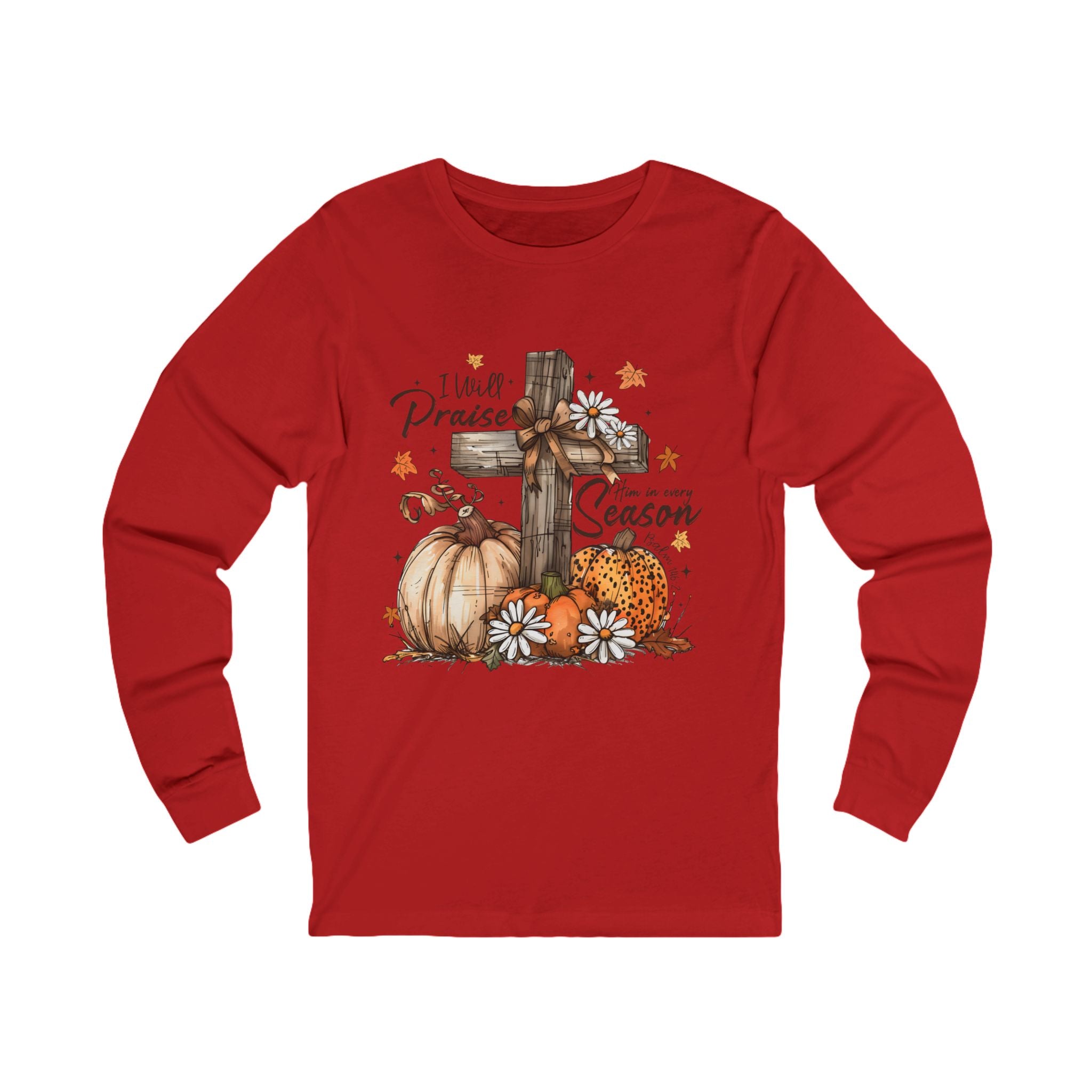 Praise The Season Long Sleeve Tee
