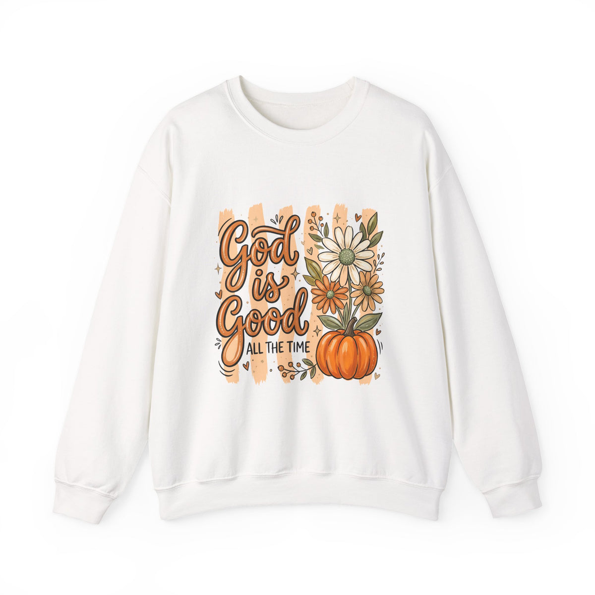 God Is Good Sweatshirt