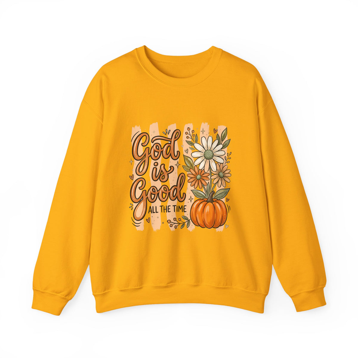 God Is Good Sweatshirt