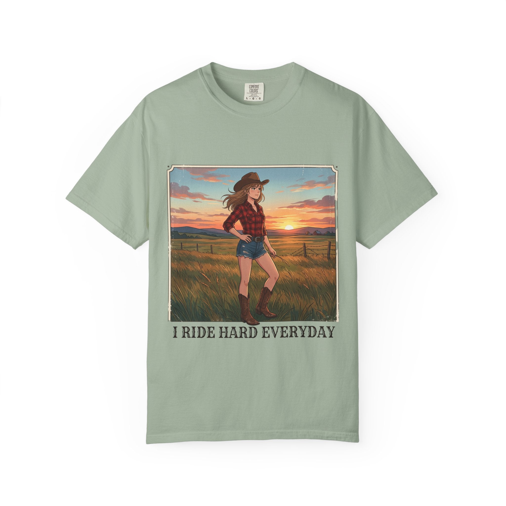 Cowgirl Sunset Graphic T-Shirt — "I Ride Hard Everyday"