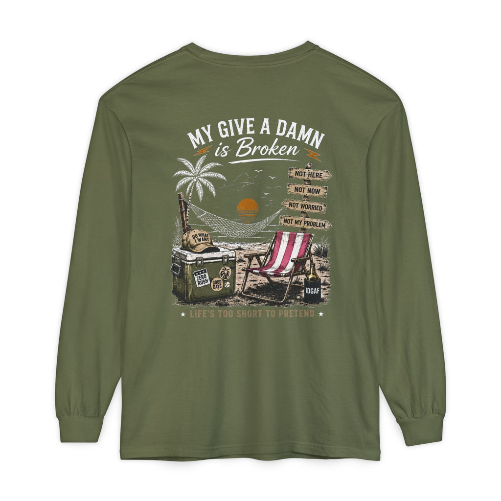 Long Sleeve T-Shirt — “Too Old to Care