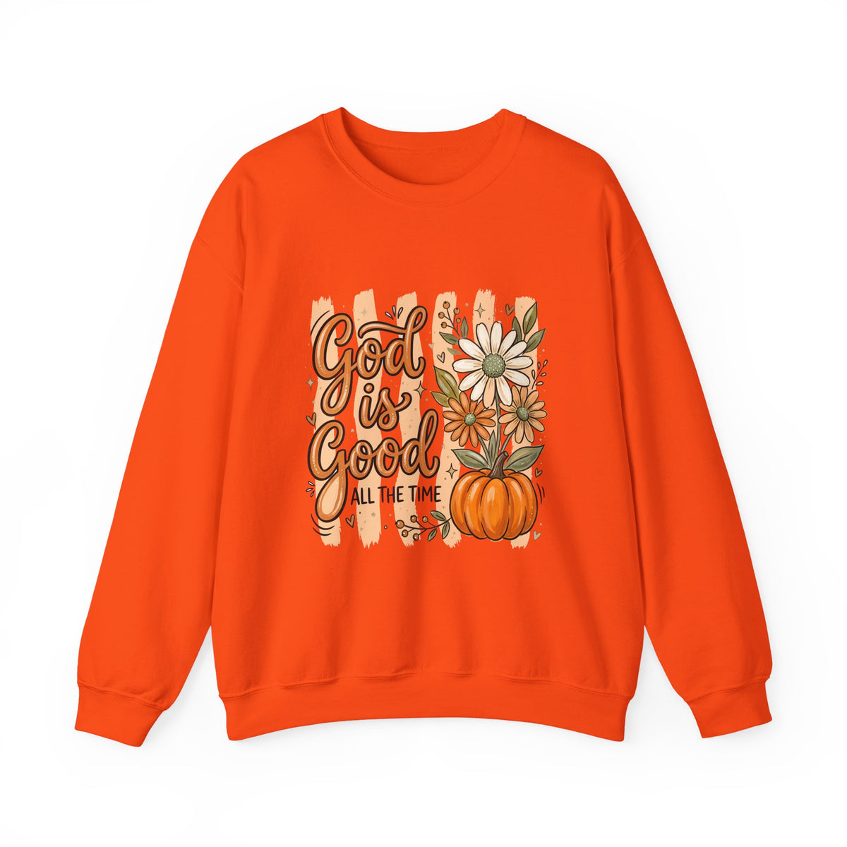 God Is Good Sweatshirt